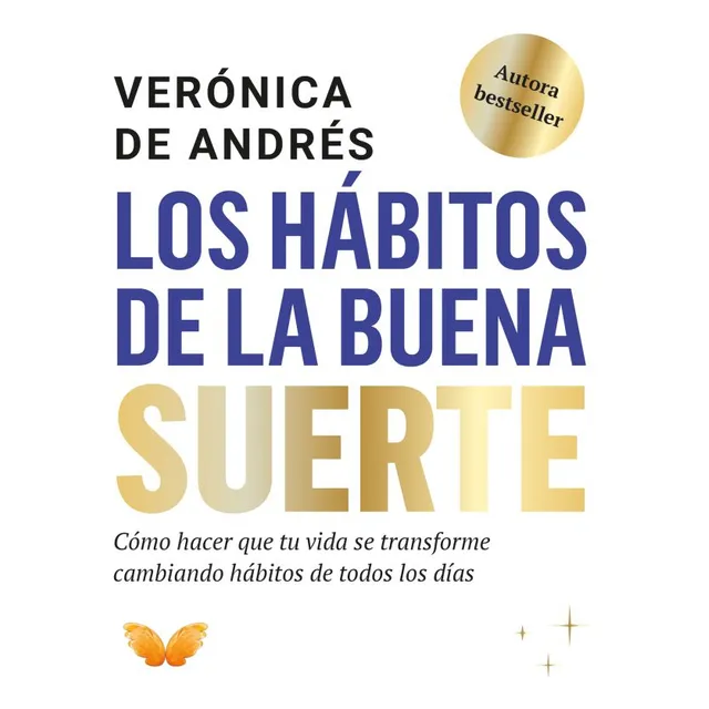 Los Habitos De La Buena Suerte - Veronica De Andres