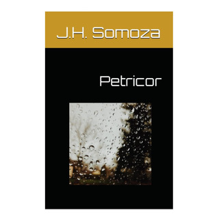 Libro: Petricor (edição Em Espanhol) Libro: Petricor (edição Em Espanhol)