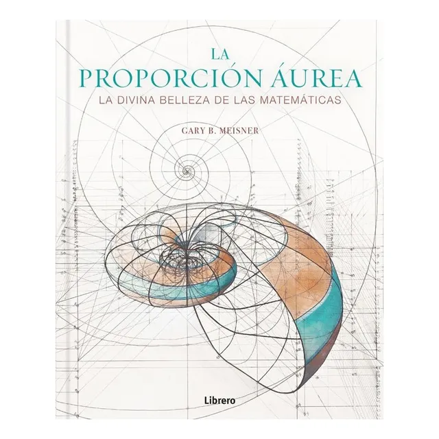 Proporcion Aurea, La