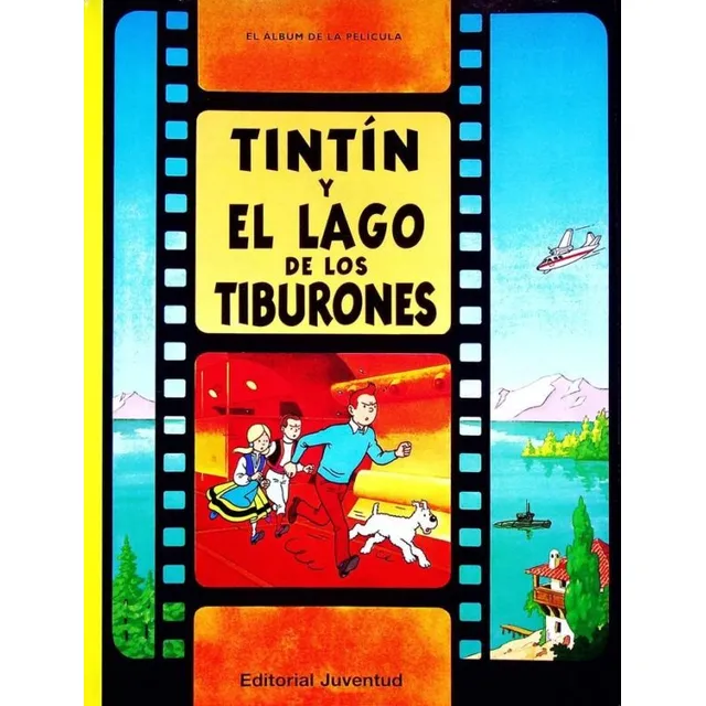 Tintín Y El Lago De Los Tiburones Tapa Dura
