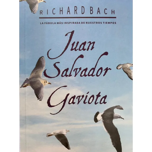 Juan Salvador Gaviota Autor Richard Bach