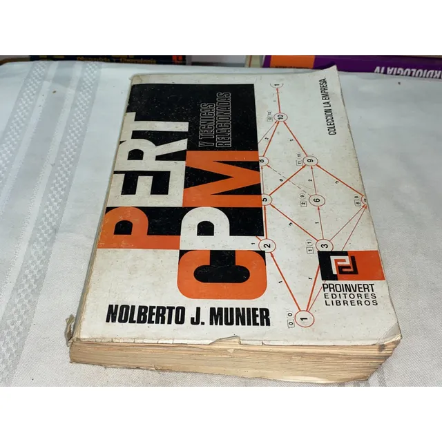 Pert Cpm Y Tecnicas Relacionadas- Munier- Proinvert
