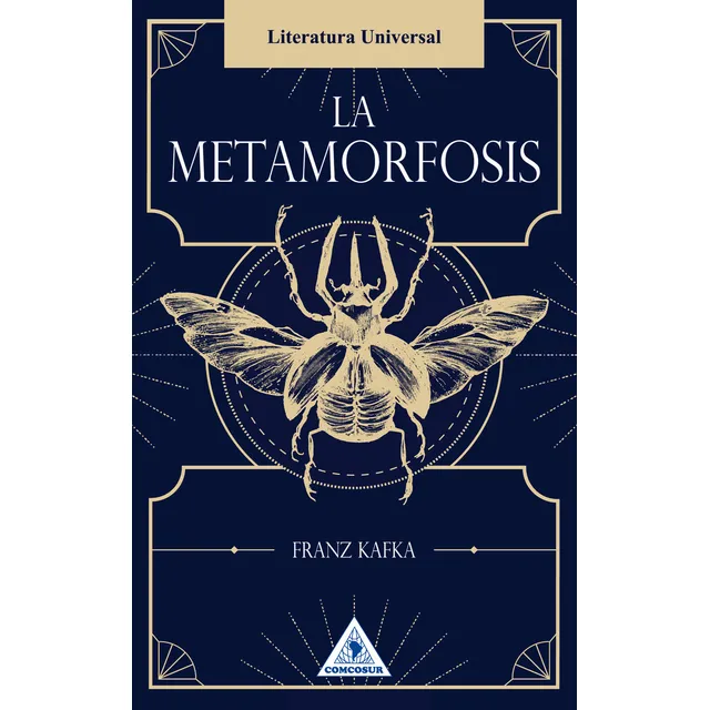 La Metamorfosis, de Franz Kafka. 9589922712, vol. 1. Editorial Editorial CONO SUR, tapa blanda, edición 2009 en español, 2009