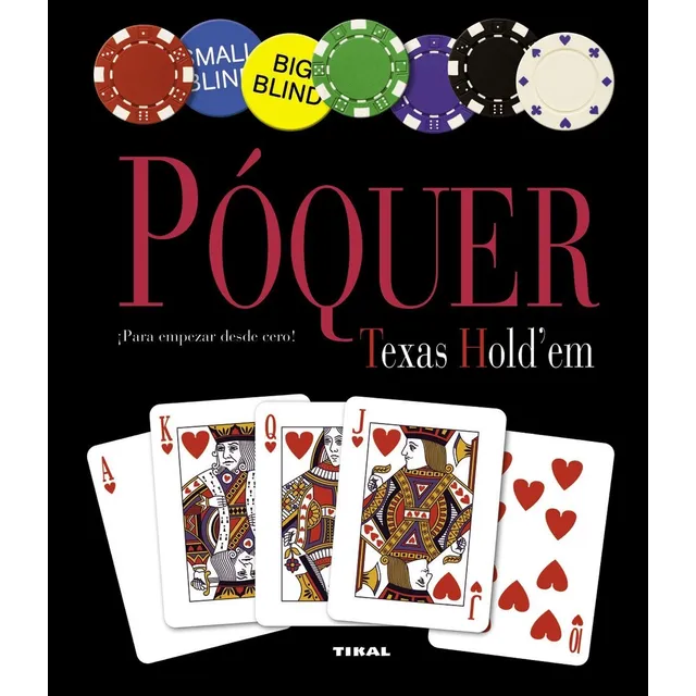 Poquer - Para Empezar Desde Cero