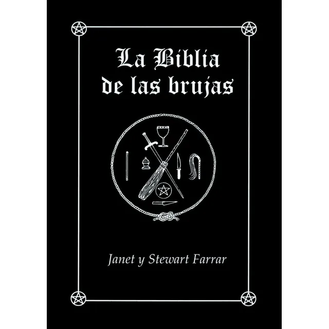 Biblia De Las Brujas (r) Manual Completo Para La Practica De