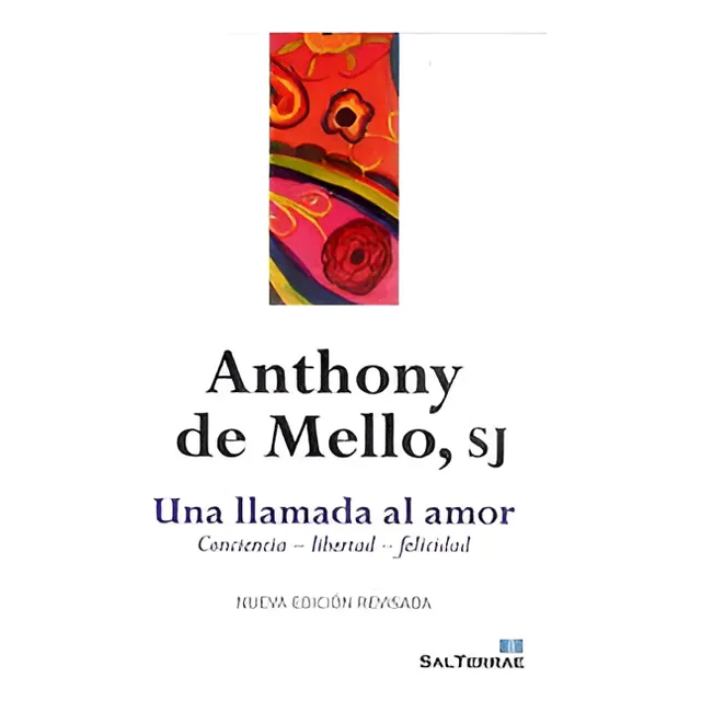Libro: Una Llamada Al Amor. De Mello,anthony. Sal Terrae