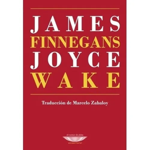 Finnegans Wake de Joyce James Editorial Cuenco de Plata