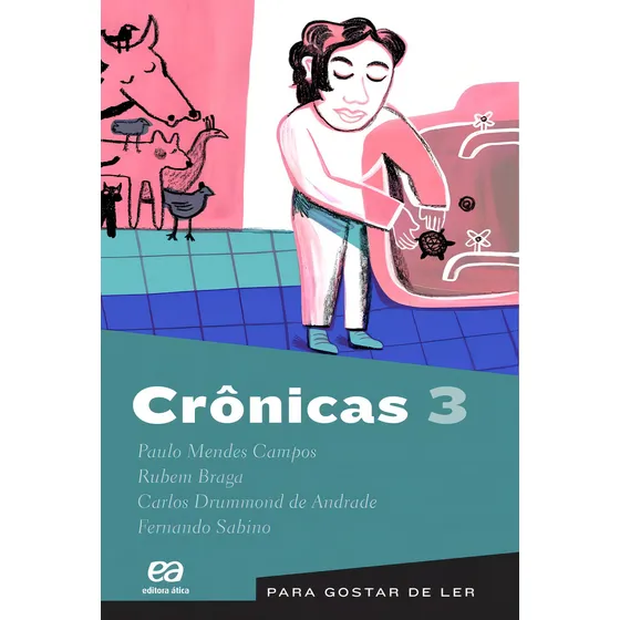 Crônicas 3, de Andrade, Carlos Drummond de. Para gostar de ler Editorial Ática, capa mole em português, 2000