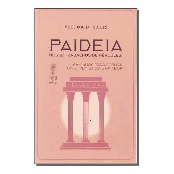 Paideia: Nos 12 Trabalhos De Hercules
