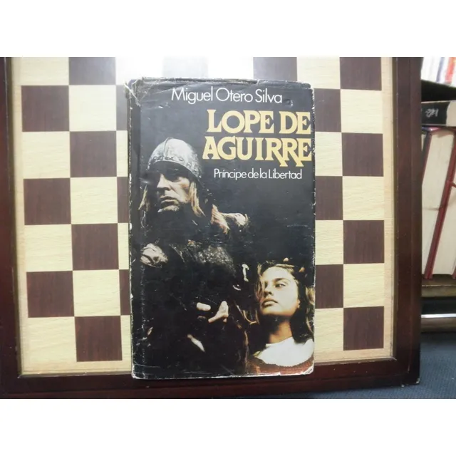 Lope De Aguirre-miguel Otero Silva