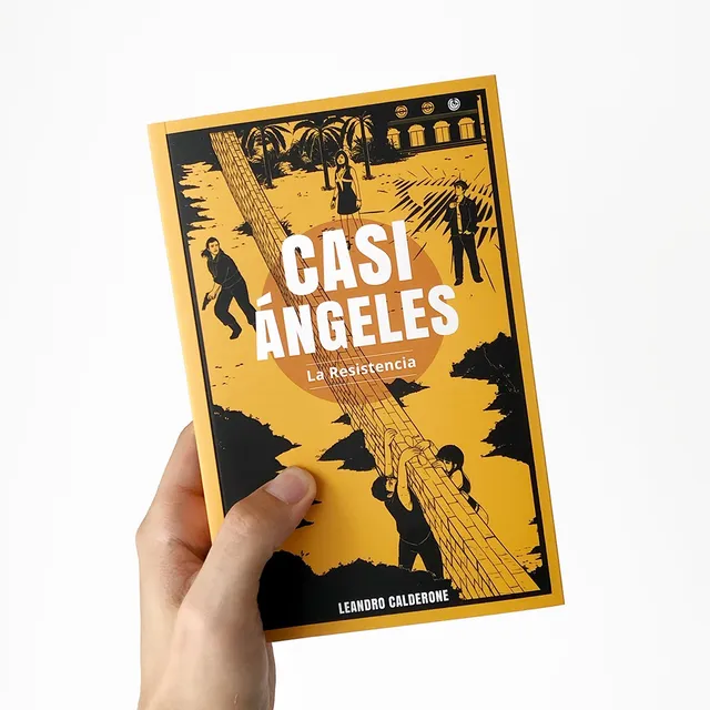 Libro De Casi Ángeles 4: La Resistencia 