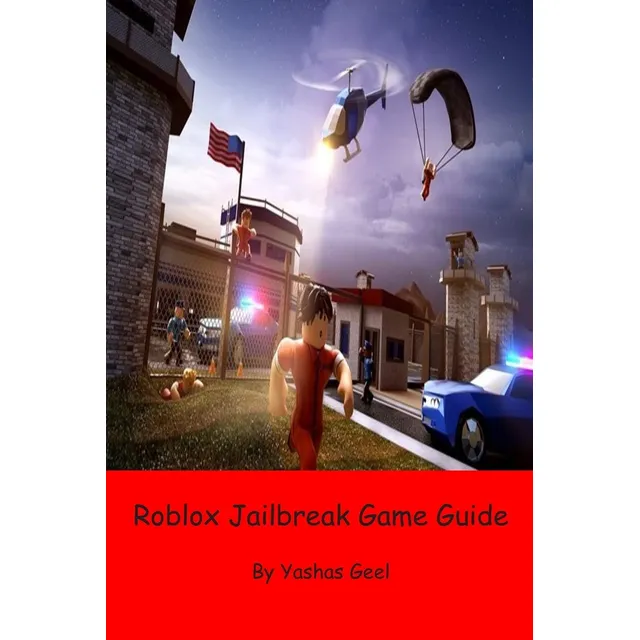 Libro: Guía Del Juego Roblox Jailbreak, En Inglés