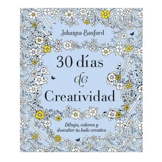 30 Dias De Creatividad - Johanna Basford - Libro Terapias 