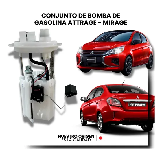 Conjunto  Bomba De Gasolina Mitsubishi Attrage - Mirage