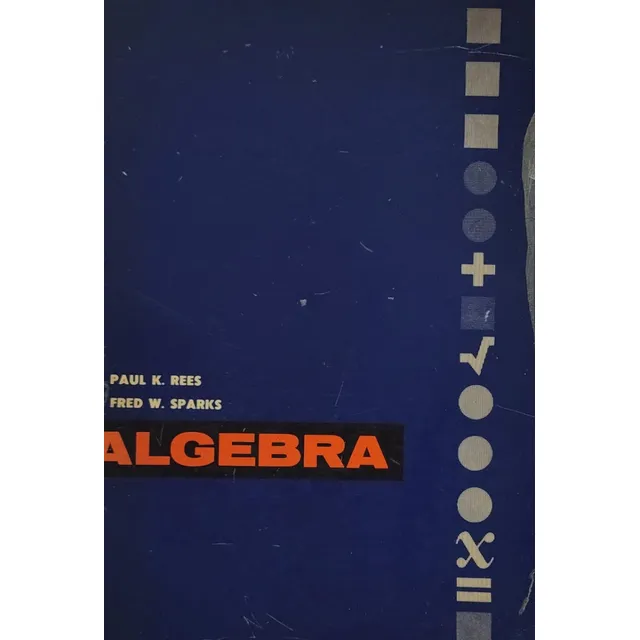 Álgebra - Paul K. Rees/ Fred W. Sparks