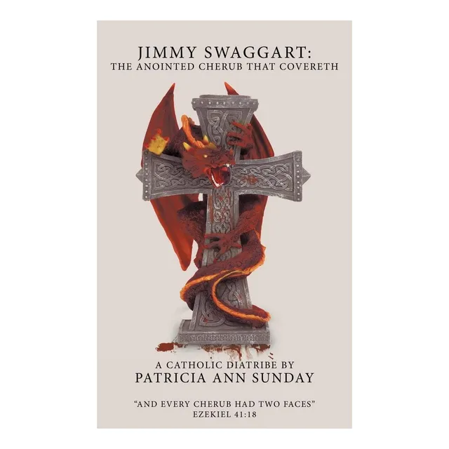 Jimmy Swaggart: El Querubín Ungido Que Cubre: Una Diatriba