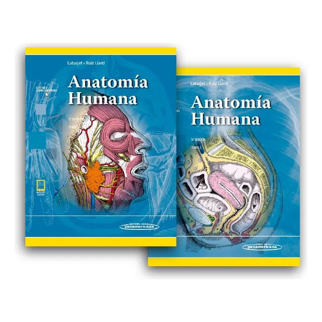 Colección Latarjet. Anatomía Humana 5ed - Panamericana