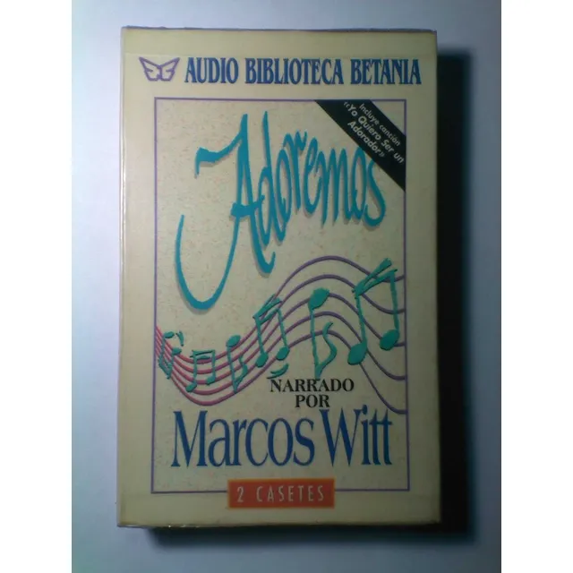 Adoremos. Marcos Witt. Audio Libro. Narrado Por Marcos Witt