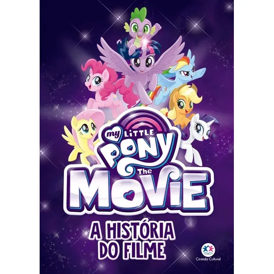 Livro My Little Pony The Movie - A História Do Filme