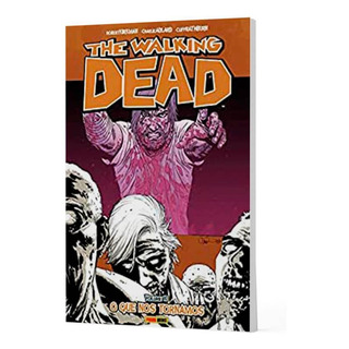 Livro - The Walking Dead Vol.10: O Que Nos Tornamos Livro - The Walking Dead Vol.10: O Que Nos Tornamos