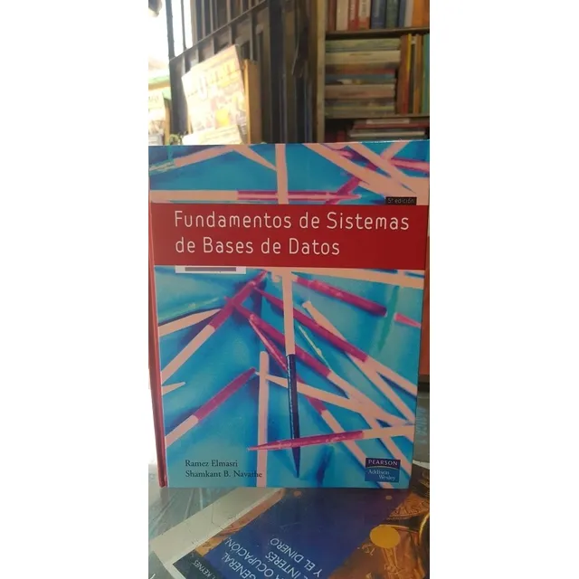 Libro Fundamentos De Sistemas De Bases De Datos (elmasri)