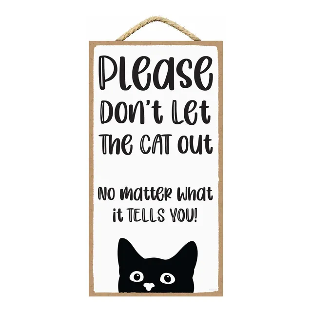 Señal Sarah Joy 'please Don't Let The Cat Out No Matter What