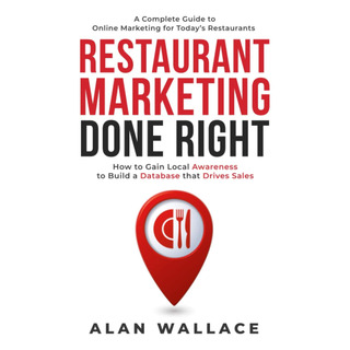 Libro: Restaurant Marketing Done Right: A Complete Guide To Libro: Restaurant Marketing Done Right: A Complete Guide To