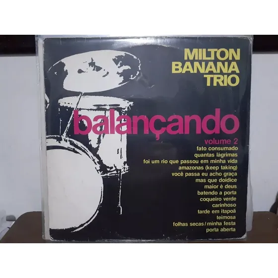 Lp Milton Banana Trio Balançando Volume 2 De 1976 Emi Odeon.