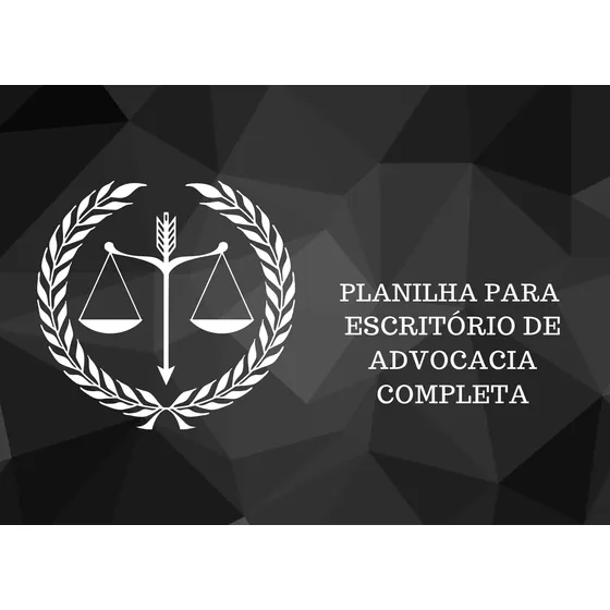 Planilha Gestão De Escritório/ Advocacia Processos Judiciais
