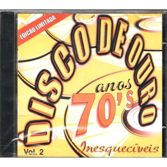 Cd Disco De Ouro Anos 70 's Vol.2 - Inesquecíveis Versão Do Álbum Estandar