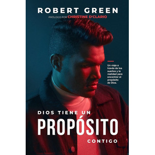 Libro: Dios Tiene Un Propósito Un Viaje A Través De Los Sueñ Libro: Dios Tiene Un Propósito Un Viaje A Través De Los Sueñ