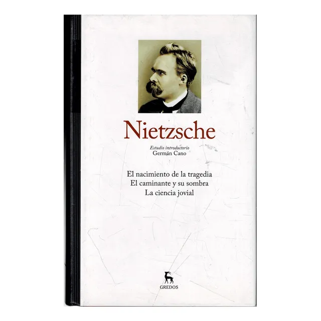 Nietzsche Grandes Pensadores Gredos Tapa Dura