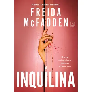 Livro A Inquilina De Freida Mcfadden Com Capa Mole Em Português Por Editora Record