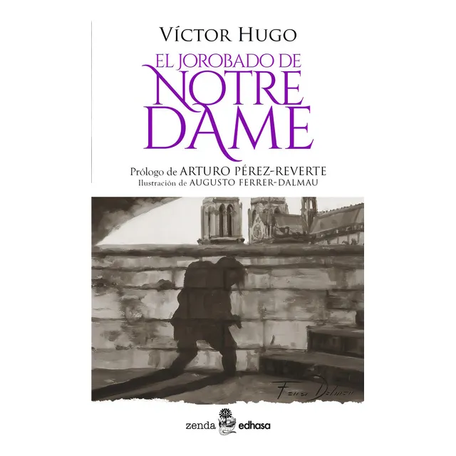 El Jorobado De Notre Dame, De Hugo, Victor. Editorial Editora Y Distribuidora Hispano Americana, S.a., Tapa Blanda En Español