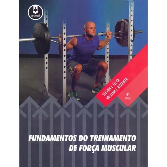 Fundamentos Do Treinamento De Força Muscular