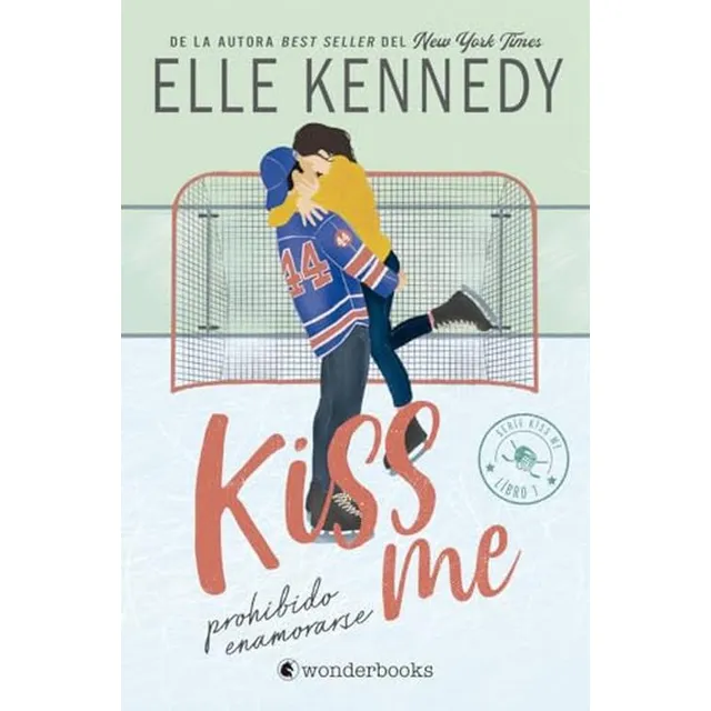 Prohibido Enamorarse (#kiss Me 1) (fuera Del Campus) (edició