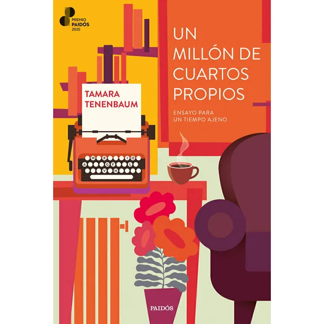 Un Millon De Cuartos Propios - Tamara Tenenbaum