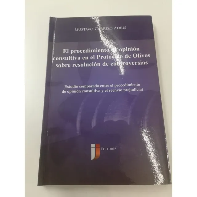 El Procedimiento De Opinión En El Protocolo De Olivos