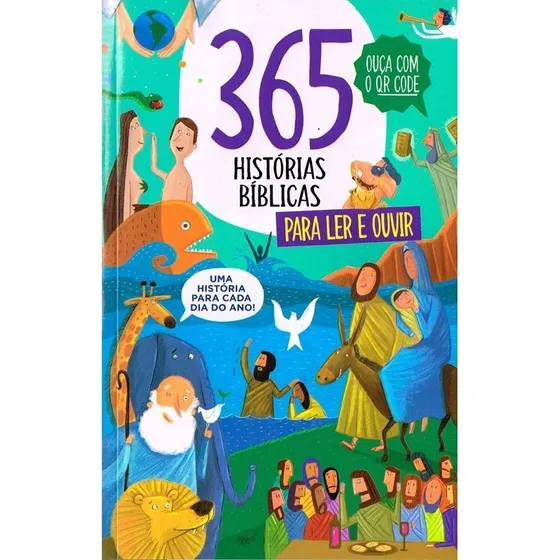 Livros Infantil 365 Histórias Bíblicas Para Ler E Ouvir Áudio - Com QR Code