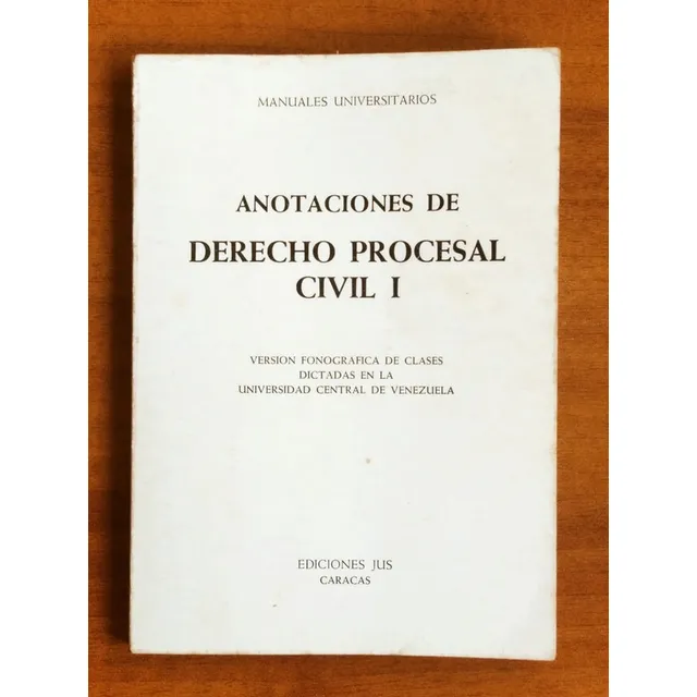 Anotaciones De Derecho Procesal Civil I