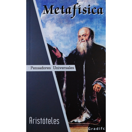 Metafísica - Aristóteles Metafísica - Aristóteles