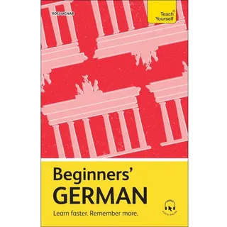 Beginners German - Learn Faster - Remember More Beginners German - Learn Faster - Remember More