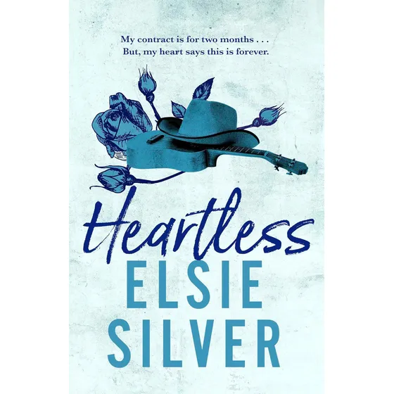 Heartless, De Elsie Silver. Editorial Piatkus, Tapa Blanda, Edición 1 En Inglés, 2025