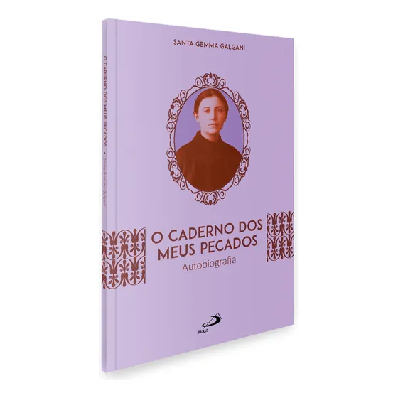 O Caderno Dos Meus Pecados Autobiografia Santa Gemma Galgani Editora Paulus Capa Mole