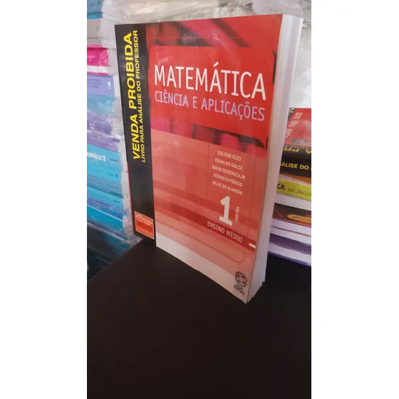Matemática Ciências E Aplicações Vol 1 (lp).