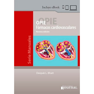 Opie Farmacos Cardiovasculares - Bhatt - 9na Ed - Novedad Opie Farmacos Cardiovasculares - Bhatt - 9na Ed - Novedad