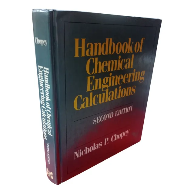 Handbook Of Chemical Engineering Calculations N. Chopey
