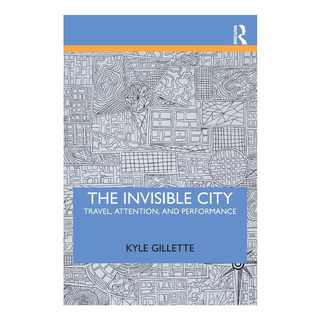 Libro: The Invisible City Libro: The Invisible City