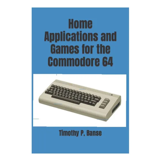 Libro: Home And Games For The Commodore 64 (serie Personal)