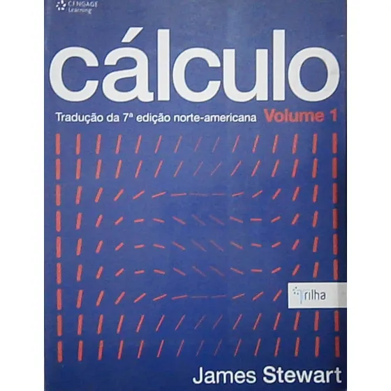 Livro Cálculo (volume 1 / 7º Edição - James Stewart [2015]